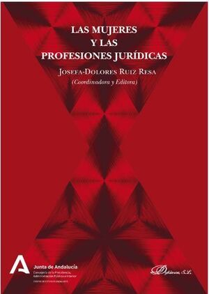 LAS MUJERES Y LAS PROFESIONES JURIDICAS