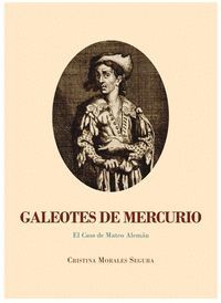 GALEOTES DE MERCURIO