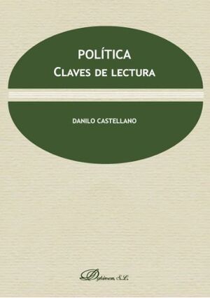 POLITICA. CLAVE DE LECTURA