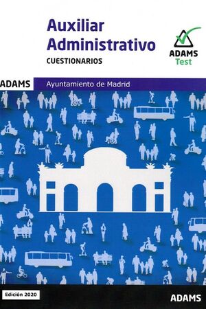 AUXILIAR ADIMINISTRATIVO (AYUNT. DE MADRID) -CUESTIONARIOS