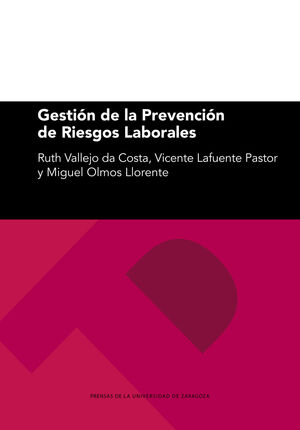 GESTION DE LA PREVENCION DE RIESGOS LABORALES