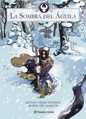 LA SOMBRA DEL AGUILA (NOVELA GRAFICA)