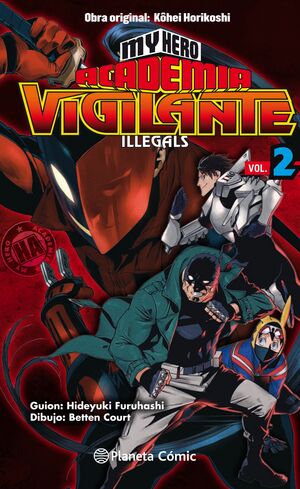 MY HERO ACADEMIA VIGILANTE ILLEGALS Nº 02