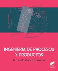 INGENIERÍA DE PROCESOS Y PRODUCTOS