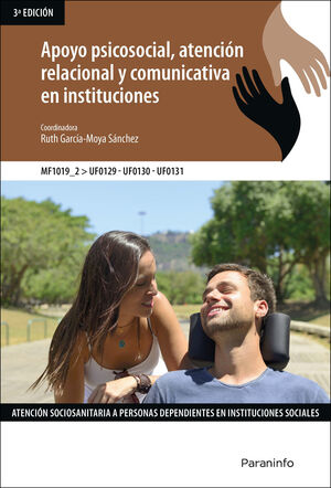 APOYO PSICOSOCIAL, ATENCION RELACIONAL Y COMUNICATIVA EN INSTITUCIONES