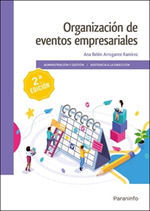 ORGANIZACION DE EVENTOS EMPRESARIALES 2.ª EDICION 2022