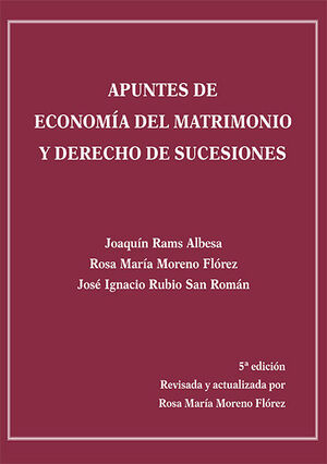 APUNTES DE ECONOMIA DEL MATRIMONIO Y DERECHO DE SUCESIONES