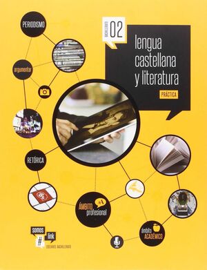 LENGUA CASTELLANA Y LITERATURA- TEORIA Y PRACTICA- 2º BACH.