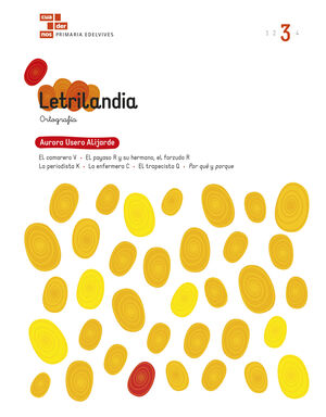 CUADERNOS ORTOGRAFIA. LETRILANDIA 3
