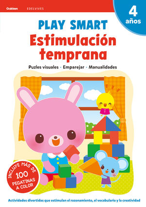 PLAY SMART : ESTIMULACION TEMPRANA. 4 AÑOS