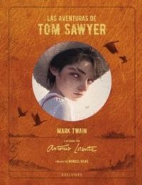 AVENTURAS DE TOM SAWYER, LAS.(CLASICOS ILUSTRADOS)