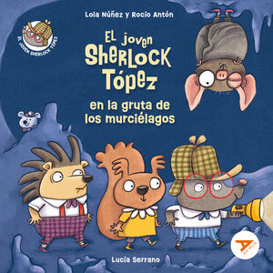 (N).6.JOVEN SHERLOCK TOPEZ EN LA GRUTA DE LOS MURC