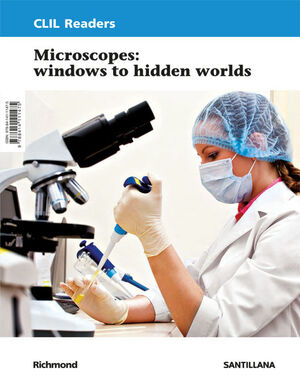 CLIL READERS LEVEL III PRI MICROSCOPES. WINDOWS TO HIDDEN WORDS