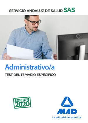 ADMINISTRATIVO/A DEL SERVICIO ANDALUZ DE SALUD. TEST DEL TEMARIO ESPECIFICO