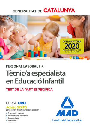 PERSONAL LABORAL FIX DE TECNIC;A ESPECIALISTA EN EDUCACIO INFANTIL DE LA GENERAL