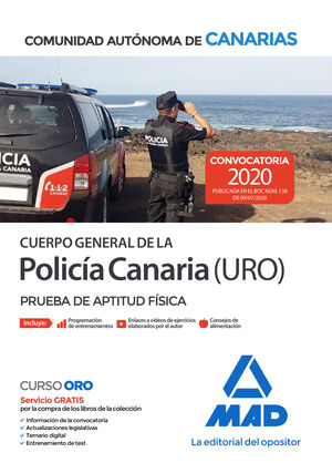 CUERPO GENERAL DE LA POLICIA CANARIA ESCALA BASICA (POLICIA URO). PRUEBA DE APTI