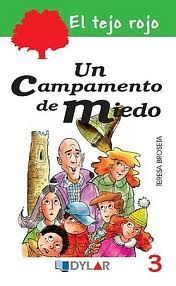 UN CAMPAMENTO DE MIEDO ? LIBRO 3