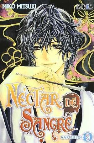 NECTAR DE SANGRE CAPITULO 0