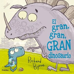 GRAN GRAN GRAN DINOSAURIO,EL