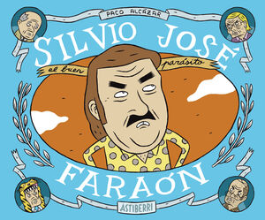 SILVIO JOSE, FARAON