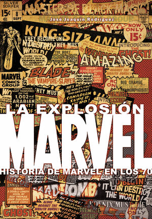 LA EXPLOSION MARVEL