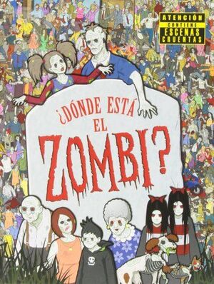 ¿DONDE ESTA EL ZOMBI?