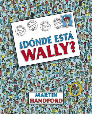 ¿DONDE ESTA WALLY? (COLECCION ¿DONDE ESTA WALLY?)