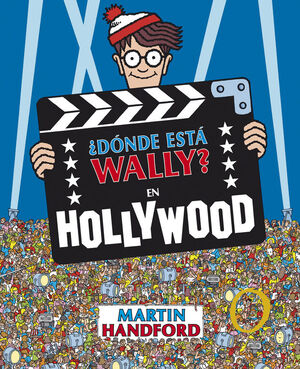 ¿DONDE ESTA WALLY? EN HOLLYWOOD (COLECCION ¿DONDE ESTA WALLY?)