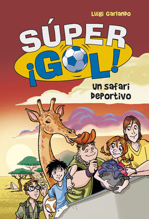 UN SAFARI DEPORTIVO (SUPER ¡GOL! 3)