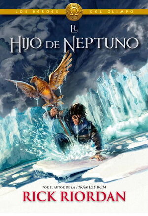 EL HIJO DE NEPTUNO (LOS HEROES DEL OLIMPO 2)