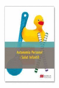 AUTONOMIA PERSONAL I SALUT INFANTIL (GRAU SUP)