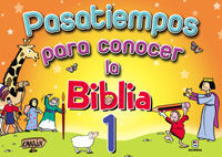 PASATIEMPOS PARA CONOCER LA BIBLIA 1