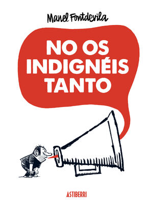 NO OS INDIGNEIS TANTO