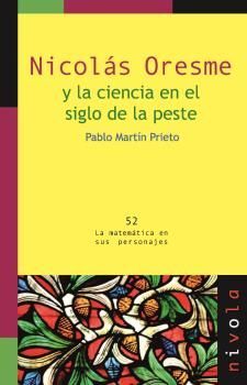 NICOLAS ORESME Y LA CIENCIA EN EL SIGLO DE LA PESTE