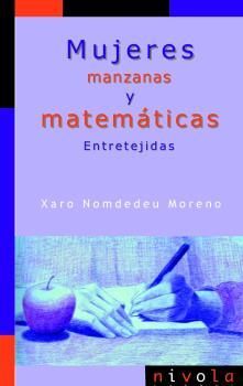 MUJERES, MANZANAS Y MATEMATICAS. ENTRETEJIDAS