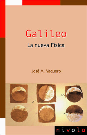 GALILEO. LA NUEVA FISICA