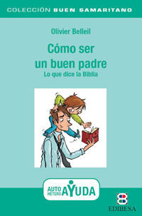 COMO SER UN BUEN PADRE