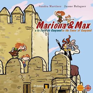 MARIONA Y MAX EN LA TORRE DE CANYAMEL (CATALAN/INGLES)