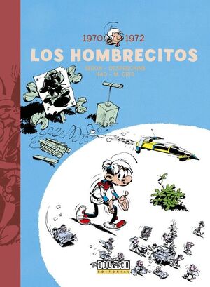 LOS HOMBRECITOS 1970-1972