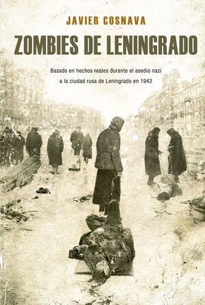 ZOMBIES DE LENINGRADO