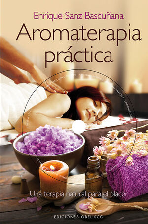 AROMATERAPIA PRACTICA + DVD