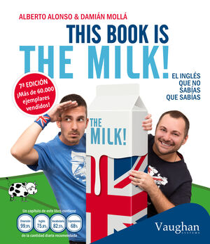 THIS BOOK IS THE MILK!