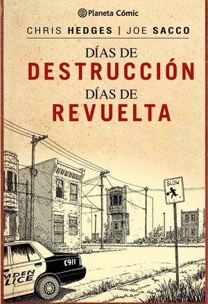 DIAS DE DESTRUCCION, DIAS DE REVUELTA (TRAZADO)