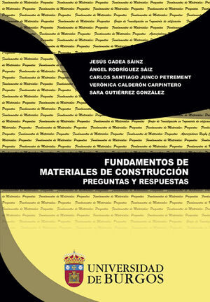 FUNDAMENTOS DE MATERIALES DE CONSTRUCCION. PREGUNTAS Y RESPUESTAS