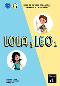 LOLA Y LEO 1 CUADERNO DE EJERCICIOS