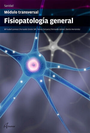 FISIOPATOLOGIA GENERAL