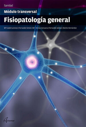 FISIOPATOLOGIA GENERAL