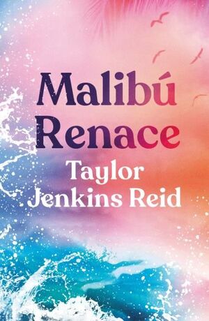 MALIBU RENACE.(NARRATIVA)