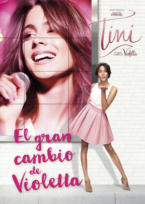 TINI, EL GRAN CAMBIO DE VIOLETTA (TINI 1)