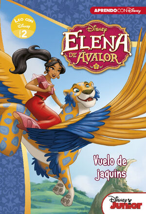 ELENA DE AVALOR. VUELO DE JAQUINS (LEO CON DISNEY - NIVEL 2)